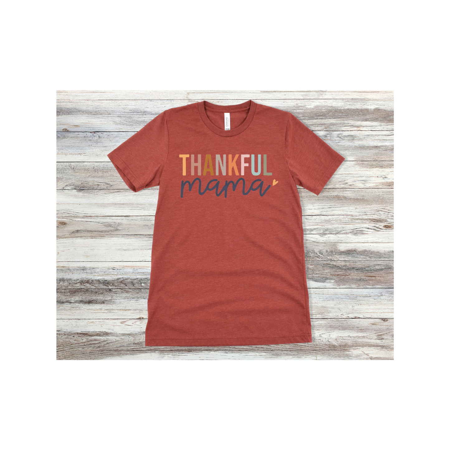 Thankful Mama T-Shirt
